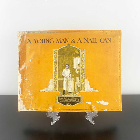 1921 MacRobertson Collectible Book 'A Young Man and a Nail Can'